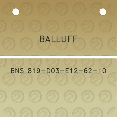 balluff-bns-819-d03-e12-62-10