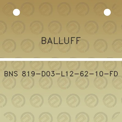 balluff-bns-819-d03-l12-62-10-fd