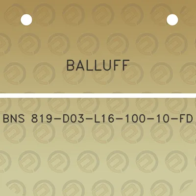 balluff-bns-819-d03-l16-100-10-fd