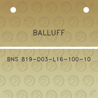 balluff-bns-819-d03-l16-100-10