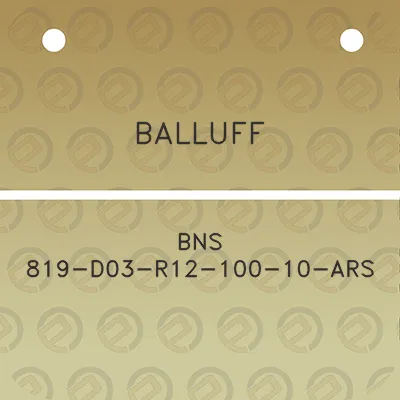 balluff-bns-819-d03-r12-100-10-ars