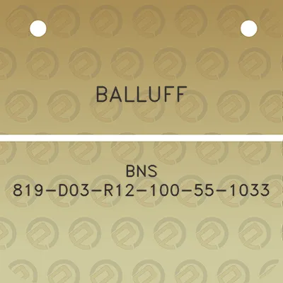 balluff-bns-819-d03-r12-100-55-1033