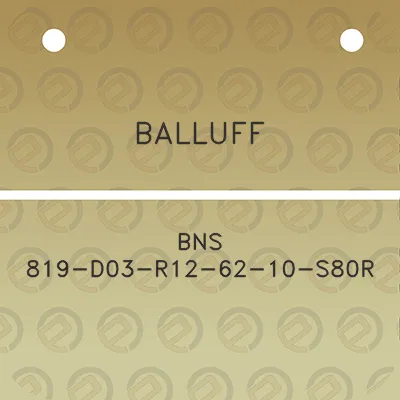 balluff-bns-819-d03-r12-62-10-s80r