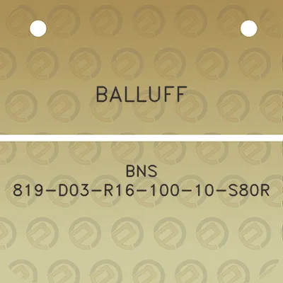 balluff-bns-819-d03-r16-100-10-s80r