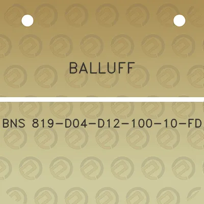 balluff-bns-819-d04-d12-100-10-fd