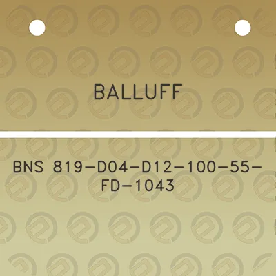 balluff-bns-819-d04-d12-100-55-fd-1043