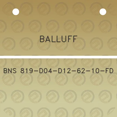 balluff-bns-819-d04-d12-62-10-fd