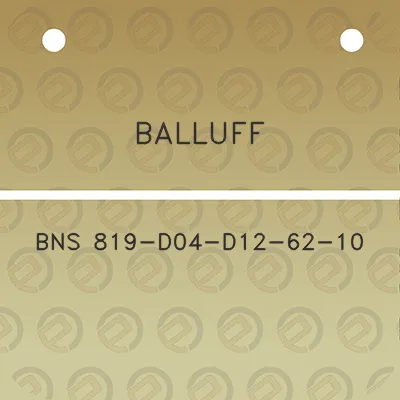 balluff-bns-819-d04-d12-62-10