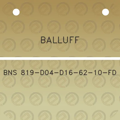 balluff-bns-819-d04-d16-62-10-fd