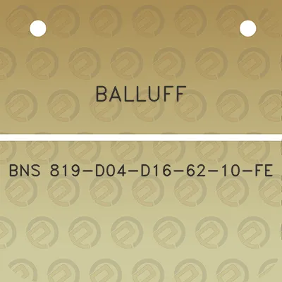 balluff-bns-819-d04-d16-62-10-fe