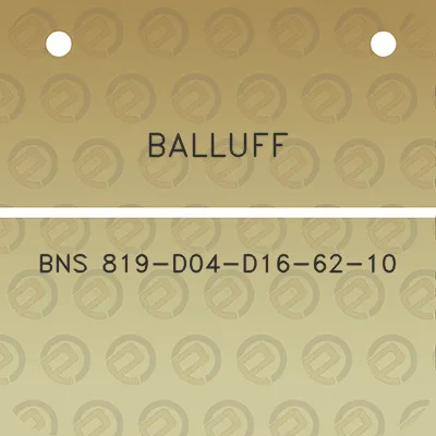 balluff-bns-819-d04-d16-62-10