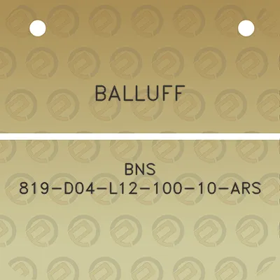 balluff-bns-819-d04-l12-100-10-ars