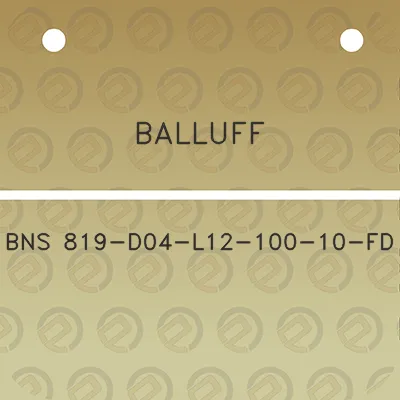 balluff-bns-819-d04-l12-100-10-fd