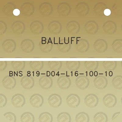 balluff-bns-819-d04-l16-100-10