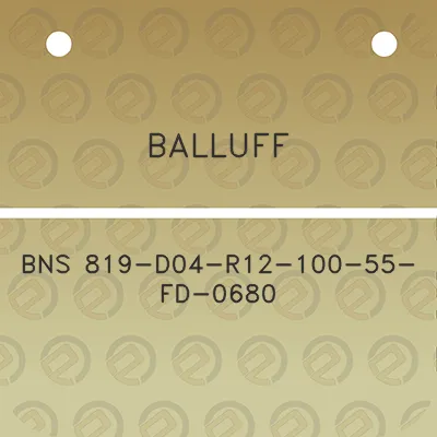 balluff-bns-819-d04-r12-100-55-fd-0680