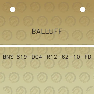 balluff-bns-819-d04-r12-62-10-fd