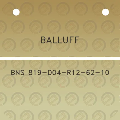 balluff-bns-819-d04-r12-62-10