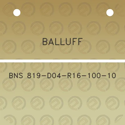 balluff-bns-819-d04-r16-100-10