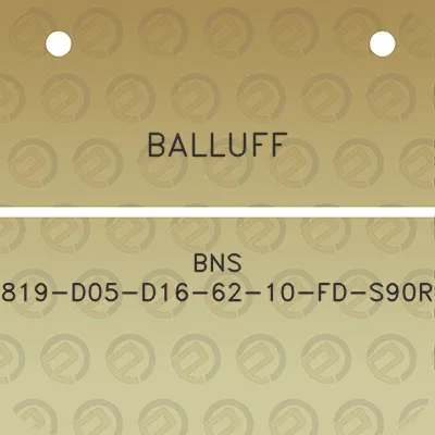 balluff-bns-819-d05-d16-62-10-fd-s90r