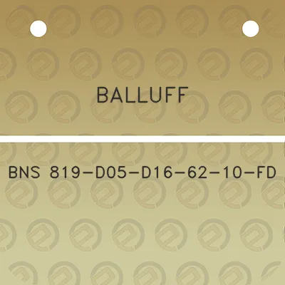 balluff-bns-819-d05-d16-62-10-fd