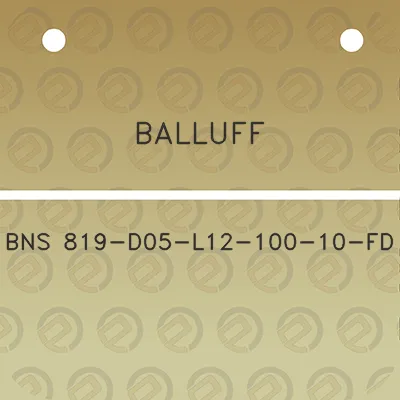 balluff-bns-819-d05-l12-100-10-fd