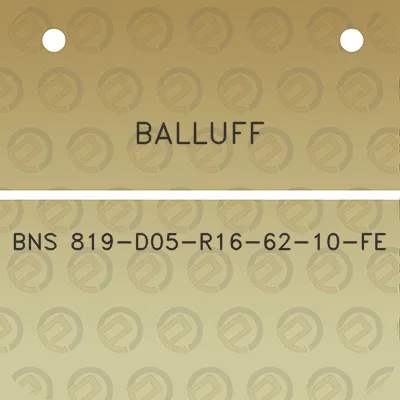 balluff-bns-819-d05-r16-62-10-fe