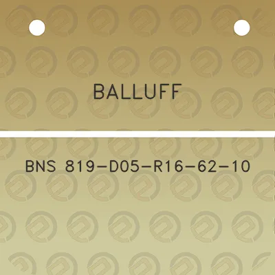 balluff-bns-819-d05-r16-62-10