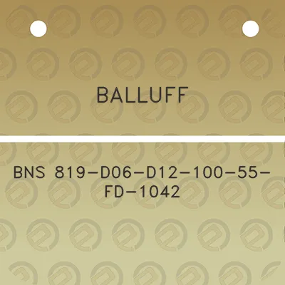 balluff-bns-819-d06-d12-100-55-fd-1042