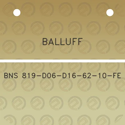 balluff-bns-819-d06-d16-62-10-fe