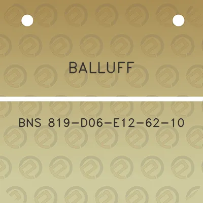 balluff-bns-819-d06-e12-62-10