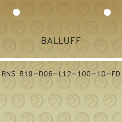 balluff-bns-819-d06-l12-100-10-fd