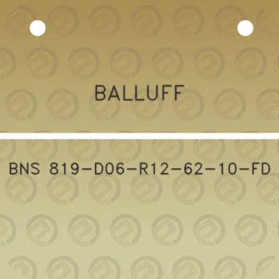 balluff-bns-819-d06-r12-62-10-fd