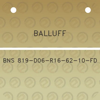 balluff-bns-819-d06-r16-62-10-fd