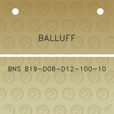 balluff-bns-819-d08-d12-100-10