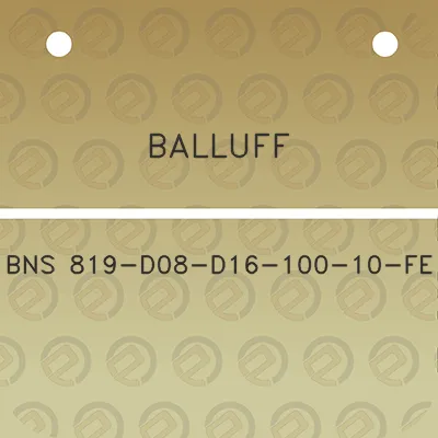 balluff-bns-819-d08-d16-100-10-fe