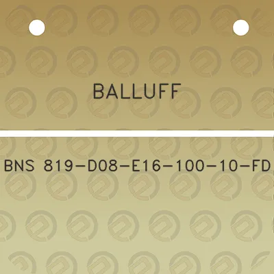 balluff-bns-819-d08-e16-100-10-fd