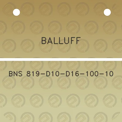 balluff-bns-819-d10-d16-100-10