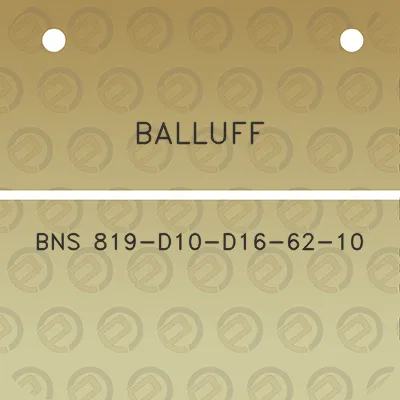 balluff-bns-819-d10-d16-62-10