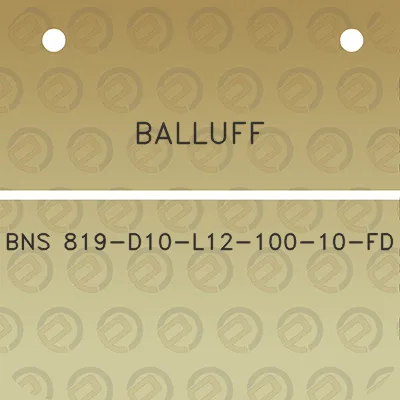 balluff-bns-819-d10-l12-100-10-fd