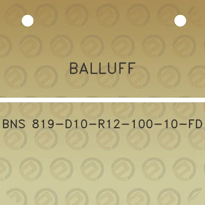 balluff-bns-819-d10-r12-100-10-fd