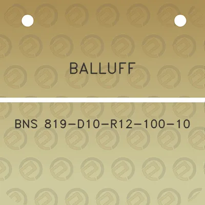 balluff-bns-819-d10-r12-100-10