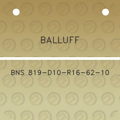 balluff-bns-819-d10-r16-62-10