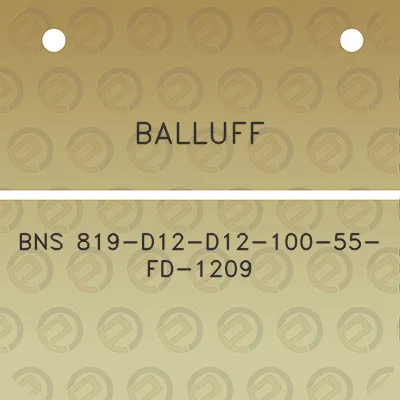 balluff-bns-819-d12-d12-100-55-fd-1209