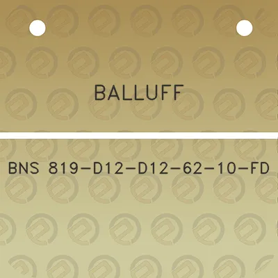 balluff-bns-819-d12-d12-62-10-fd