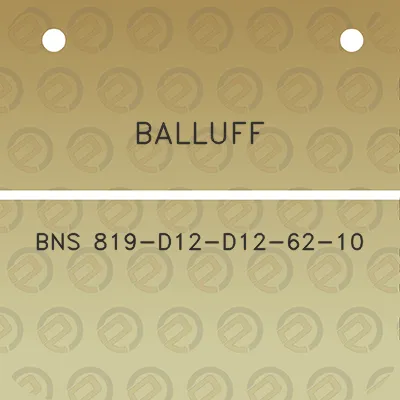 balluff-bns-819-d12-d12-62-10