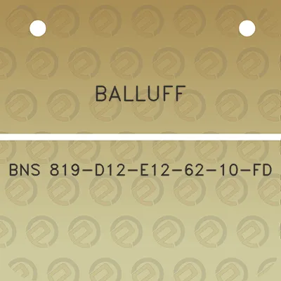 balluff-bns-819-d12-e12-62-10-fd