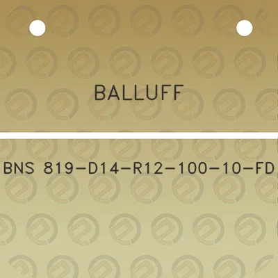 balluff-bns-819-d14-r12-100-10-fd