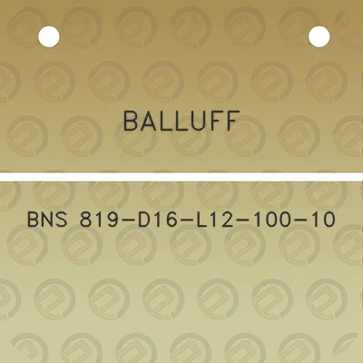 balluff-bns-819-d16-l12-100-10