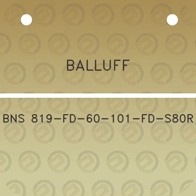 balluff-bns-819-fd-60-101-fd-s80r