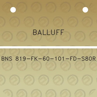 balluff-bns-819-fk-60-101-fd-s80r